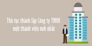 Thành Lập Công Ty TNHH 1 thành viên tại Nam Định