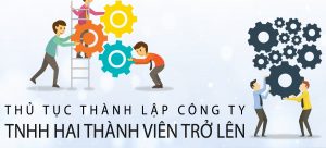 thành lập công ty TNHH 2 thành viên trở lên tại hà nội